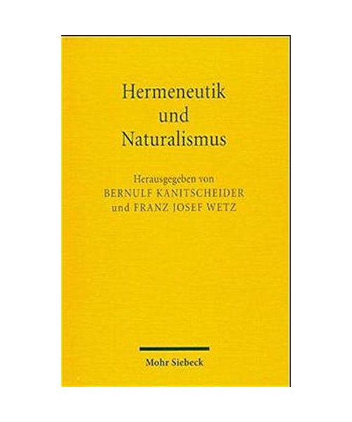 Hermeneutik und Naturalismus