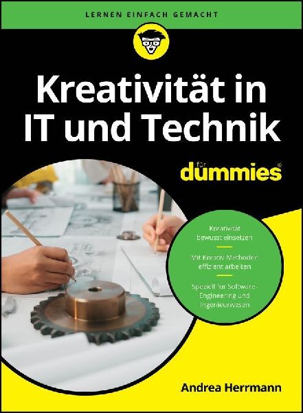 Kreativität in IT und Technik für Dummies