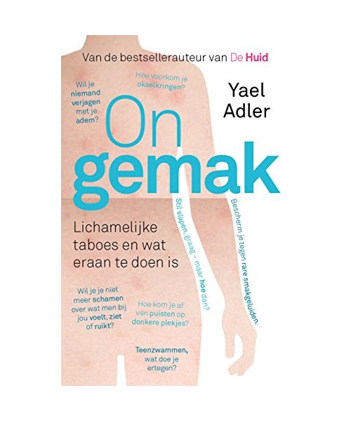 Ongemak: Lichamelijke taboes en wat er aan te doen is