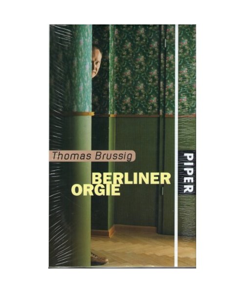 Die Berliner Orgie