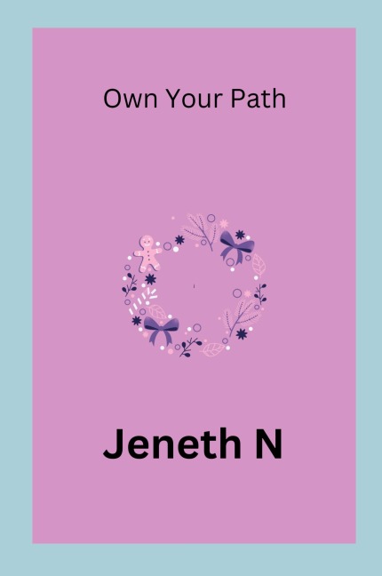 Own Your Path