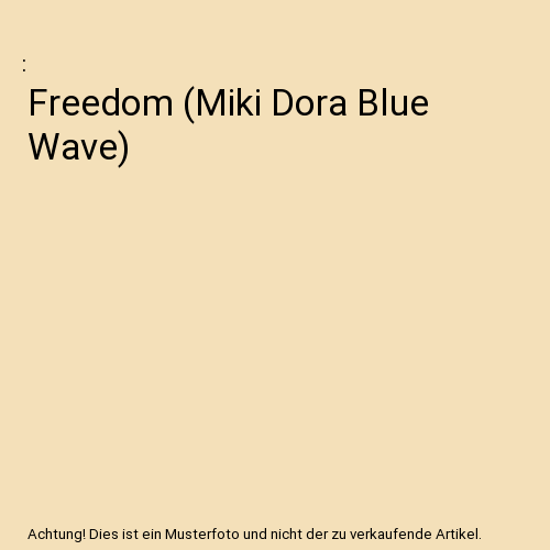 Freedom (Miki Dora Blue Wave)