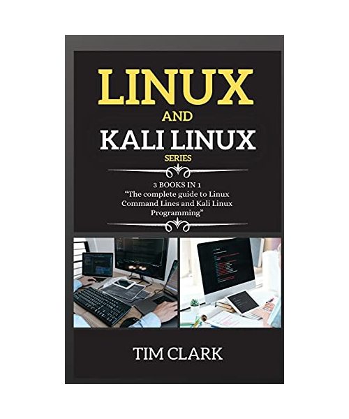 Linux and Kali Linux Series: THIS BOOK INCLUDES: The complete guide to Linux Command Lines and Kali Linux Programming