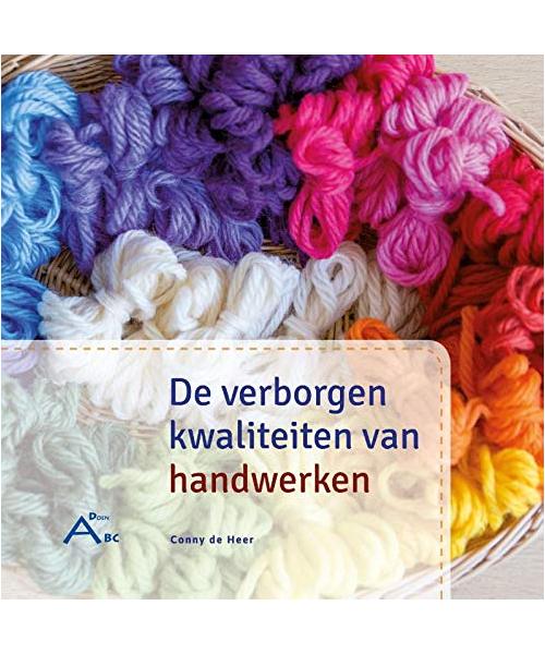 De verborgen kwaliteiten van handwerken