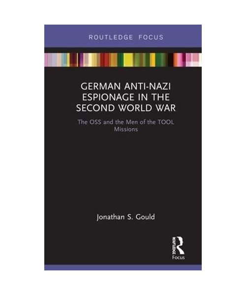 German Anti-Nazi Espionage in the Second World War