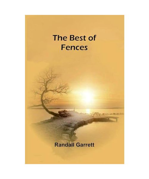 The Best of Fences