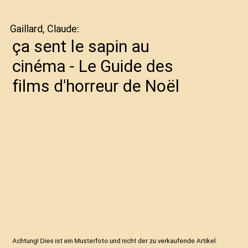 ça sent le sapin au cinéma - Le Guide des films d'horreur de Noël