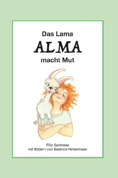 Das Lama ALMA macht Mut