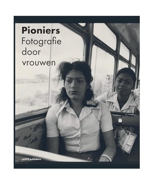 Pioniers: fotografie door vrouwen