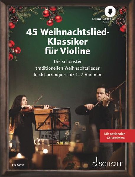 45 Weihnachtslied-Klassiker für Violine