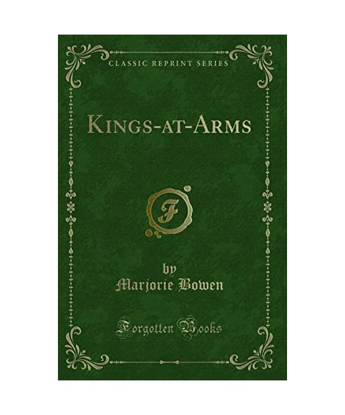Kings-at-Arms (Classic Reprint)