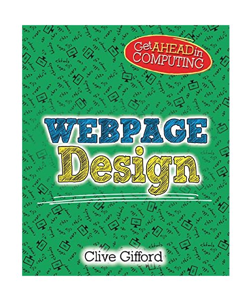 Get Ahead in Computing: Webpage Design