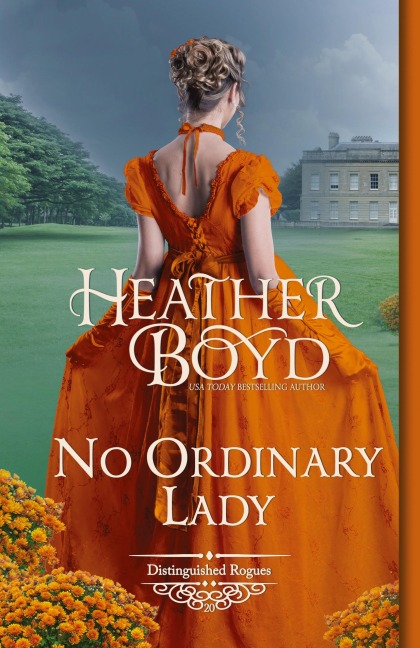 No Ordinary Lady (The Distinguished Rogues, Band 20)