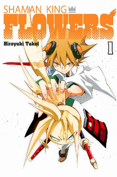 SHAMAN KING: FLOWERS 1