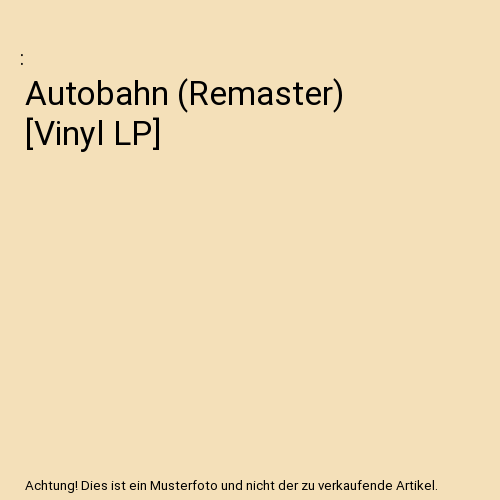 Autobahn (Remaster) [Vinyl LP]