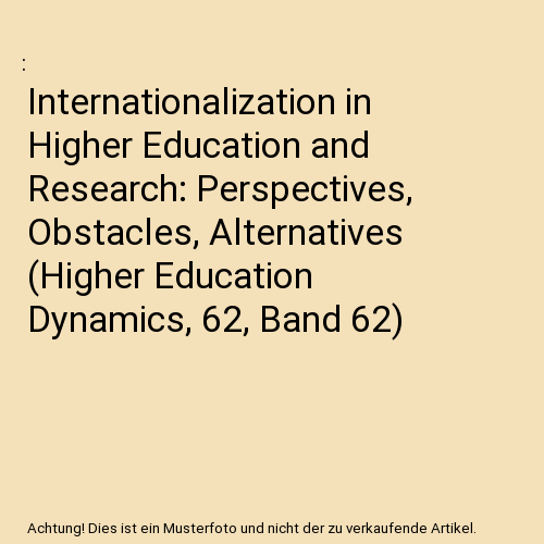 Internationalization in Higher Education and Research