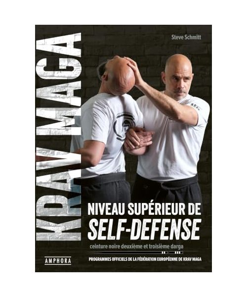 Krav Maga, niveau supérieur de self-défense: ceinture noire deuxième et troisième darga
