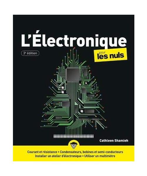L'électronique Pour les Nuls, 3ed