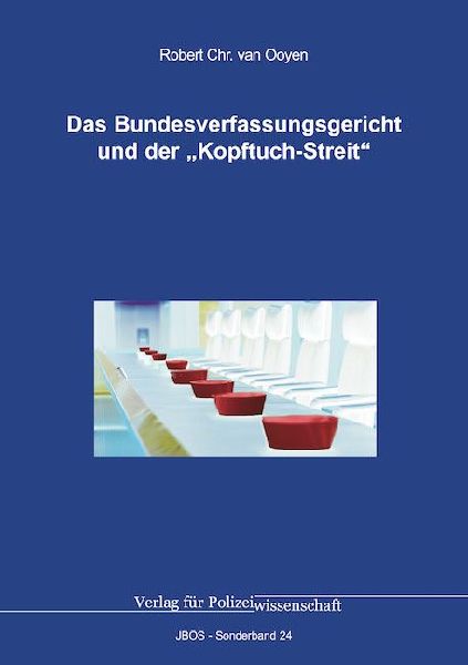 Das Bundesverfassungsgericht und der "Kopftuch-Streit"