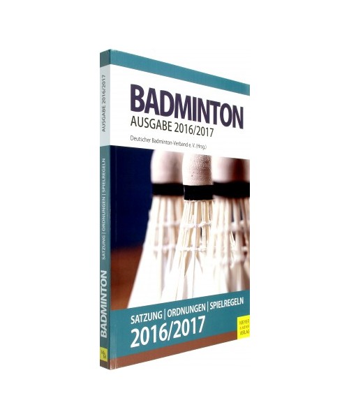 Badminton - Satzung, Ordnungen, Spielregeln 2016