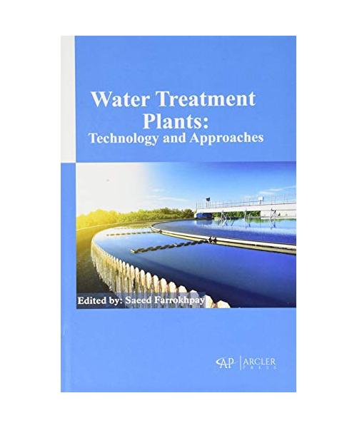 Water Treatment Plants: Technology and Approaches