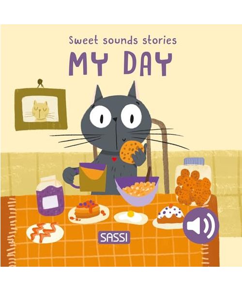 My day. Sweet sounds stories