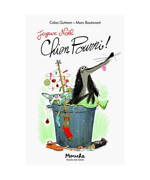 Joyeux Noël, Chien Pourri !