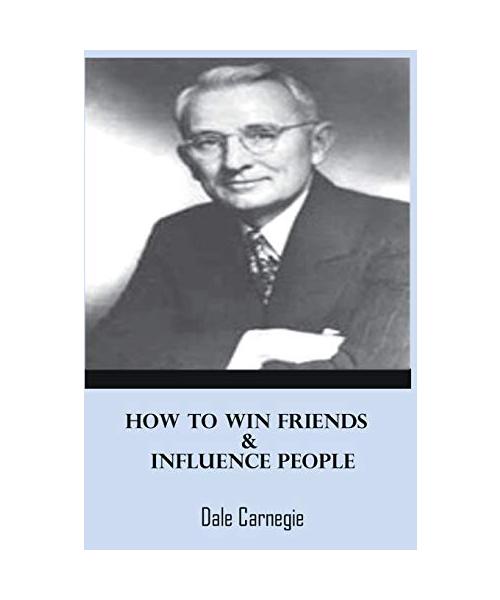 How to Win Friends and Influence People