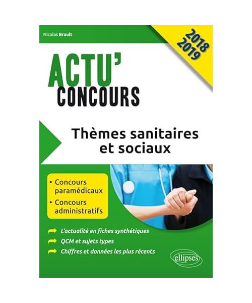 Thèmes sanitaires et sociaux 2018 (Actu concours)