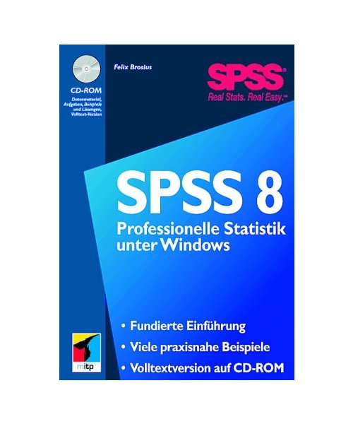 SPSS 8: Professionelle Statistik unter Windows