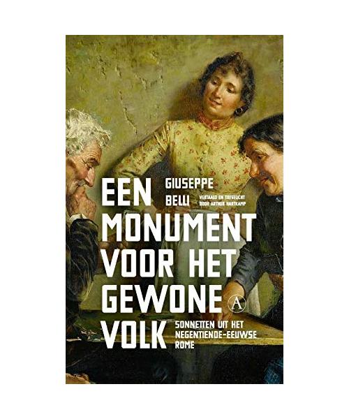Een monument voor het gewone volk: sonnetten uit het negentiende-eeuwse Rome
