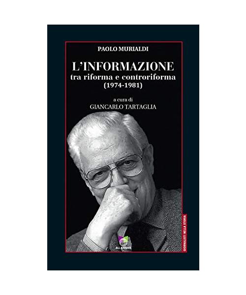 L'informazione tra riforma e controriforma 1(974-1981)