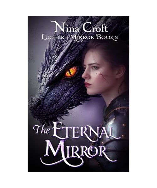 The Eternal Mirror: A New Adult Fantasy Romance (Lucifer's Mirror, Band 3)