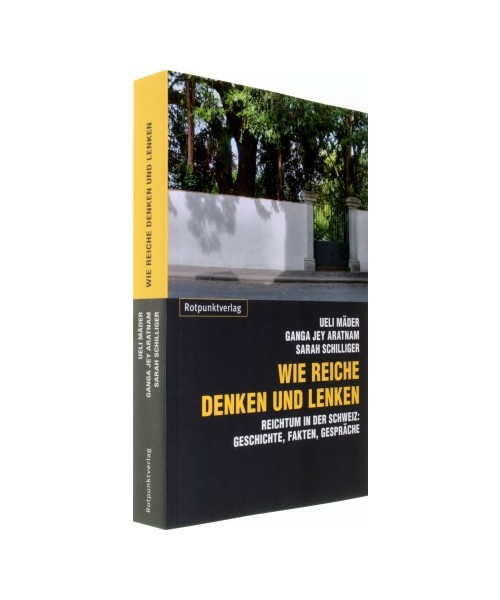 Wie die Reichen denken und lenken