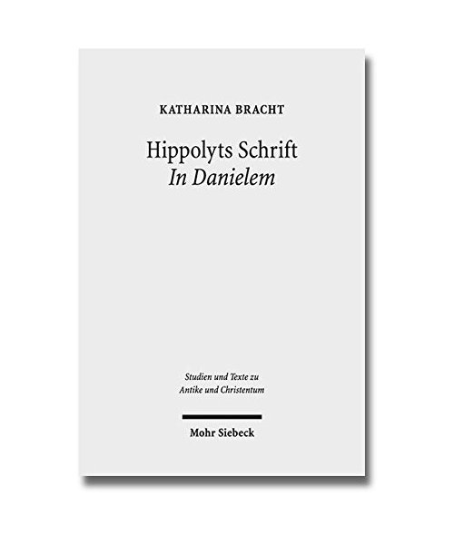 Hippolyts Schrift In Danielem