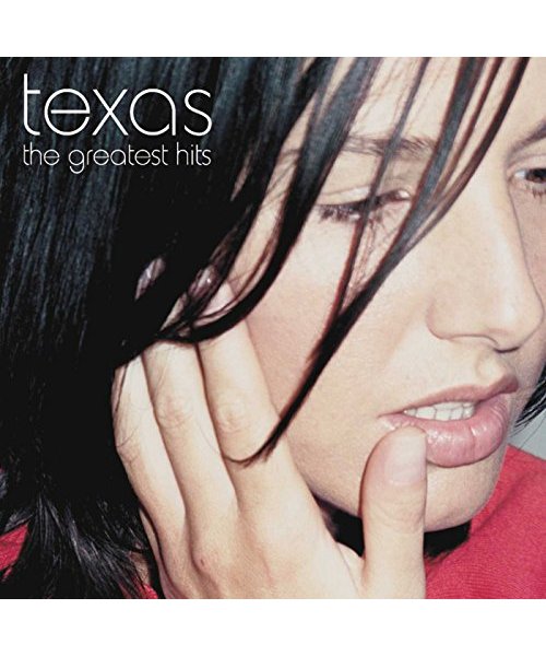 Texas - Greatest Hits