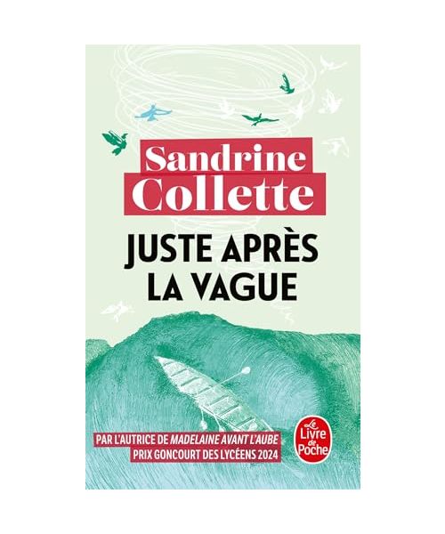 Juste apres la vague