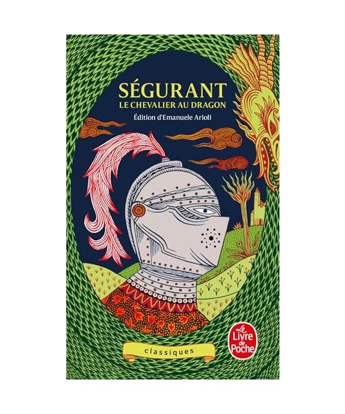 Ségurant : le Chevalier au dragon