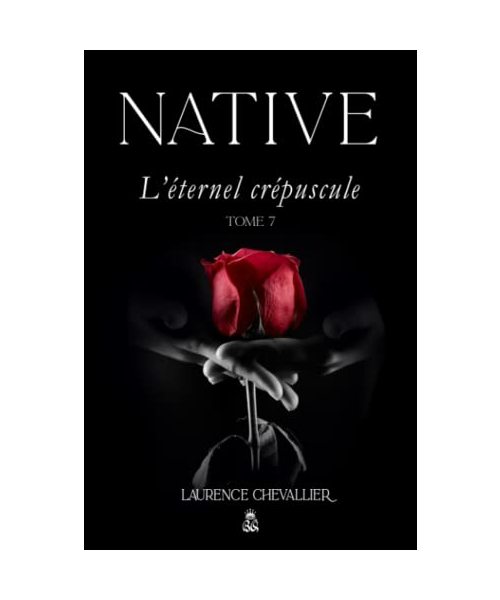 Native - L'éternel crépuscule, Tome 7