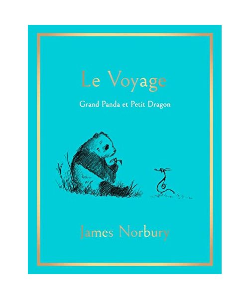 Le Voyage: Grand Panda et Petit Dragon