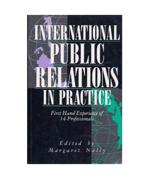 International Public Relations in Practice