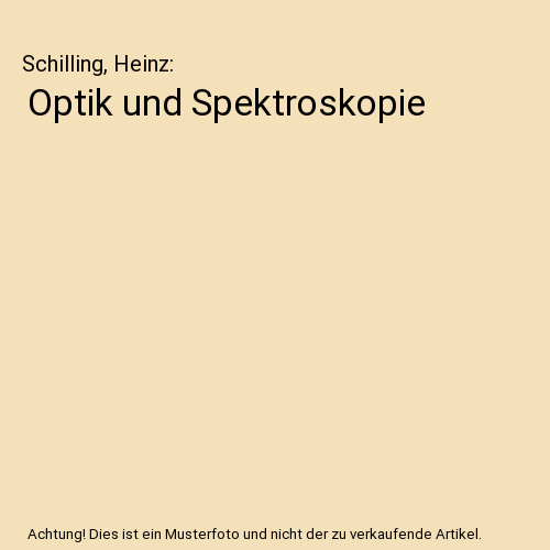 Optik und Spektroskopie