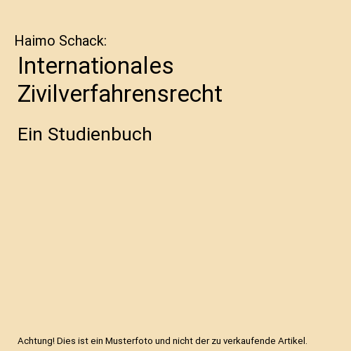 Internationales Zivilverfahrensrecht