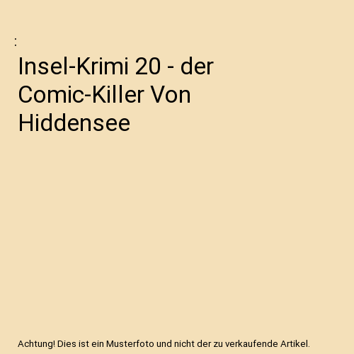 Insel-Krimi 20 - Der Comic-Killer Von Hiddensee