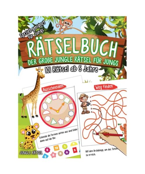 Rätselbuch ab 5 Jahre: Der große Jungle Rätsel für Jungs, Logisches Denken und Vorschulübungen für Junge, Das große Buntes A4 Rätselbuch, Übungshefte und -blöcke für Kindergarten und Vorschule