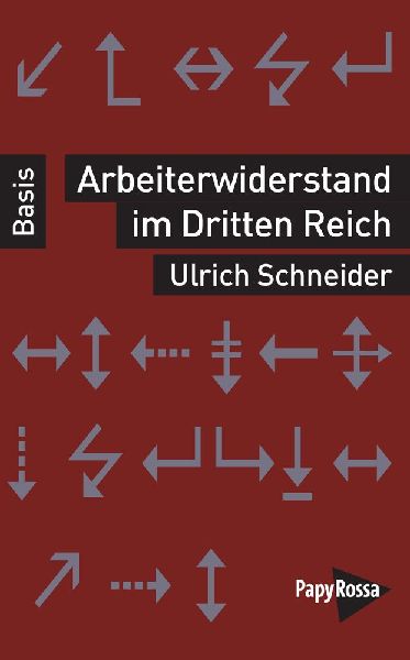 Arbeiterwiderstand im Dritten Reich