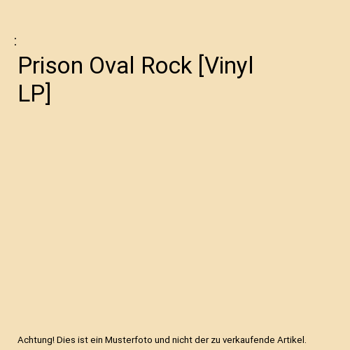 Prison Oval Rock [Vinyl LP]