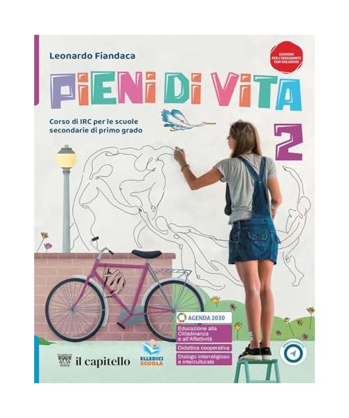 Pieni di vita. Corso di IRC con nulla osta CEI. Per la Scuola media. Con e-book. Con espansione online (Vol. 2)