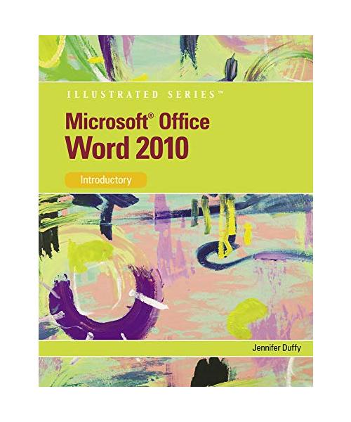 Microsoft Office Word 2010: Introductory