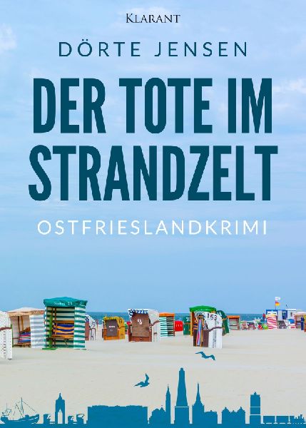 Der Tote im Strandzelt. Ostfrieslandkrimi